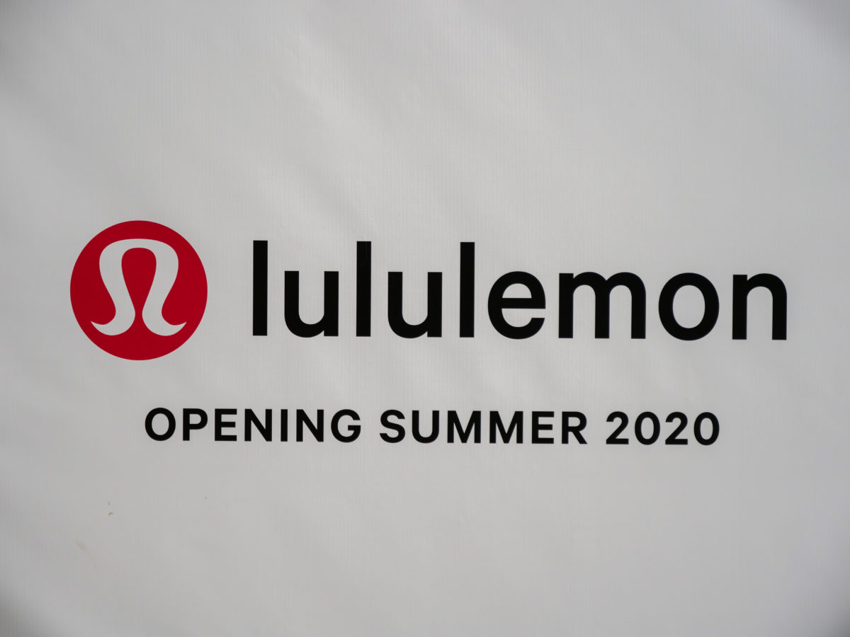 lululemon Construction Opening Summer 2020 Sign 7 4 20